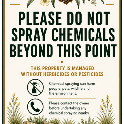 A square decorative warning sign with a cream background and dark green border. The sign features botanical illustrations at the top and bottom, including leaves, flowers, grass, and logs.